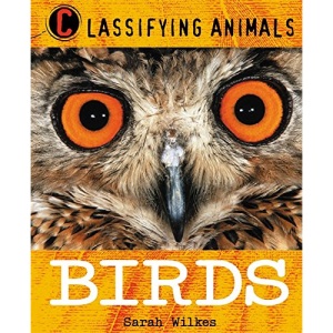 Birds (Classifying Animals)
