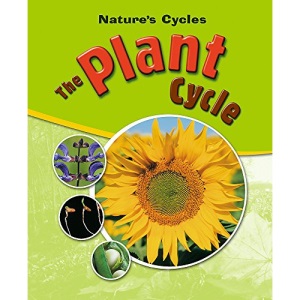 The Plant Cycle (Nature's Cycles)