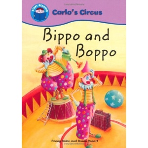 Bippo Boppo (Start Reading: Carlo`s Circus)
