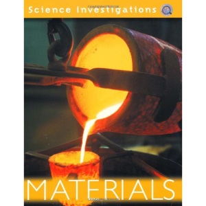 Materials (Science Investigations)