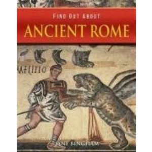 Ancient Rome (Find Out About)