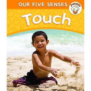 Touch (Popcorn: Our Five Senses)