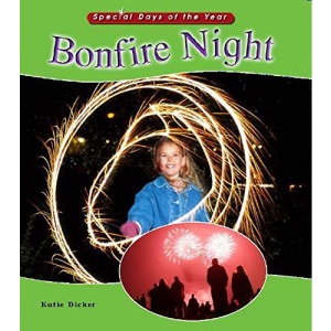 Bonfire Night (Special Days of the Year)