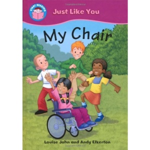 My Chair (Start Reading: Just Like You)