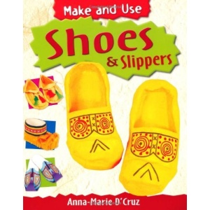 Shoes and Slippers (Make and Use)