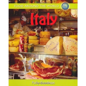 Italy (Food Around the World)