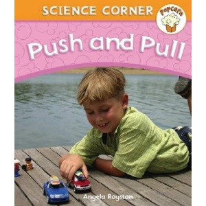 Push and Pull (Popcorn: Science Corner)