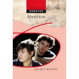 Abortion (Ethical Debates)