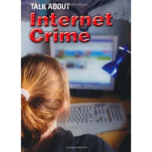 Internet Crime (Talk About)