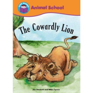 The Cowardly Lion (Start Reading: Animal School)
