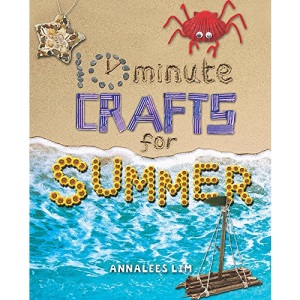 Summer (10 Minute Crafts)