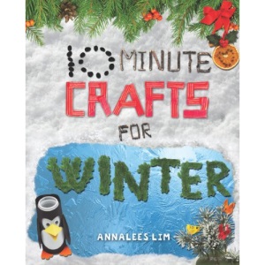 10 Minute Crafts: Winter