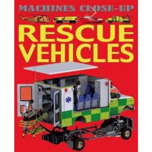 Rescue Vehicles (Machines Close-up)