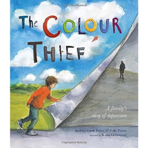 The Colour Thief: A family's story of depression
