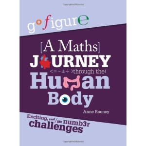 Go Figure: A Maths Journey through the Human Body