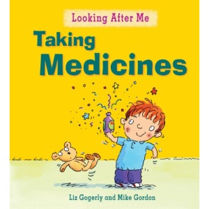 Looking After Me: Taking Medicines