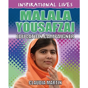 Malala Yousafzai (Inspirational Lives)
