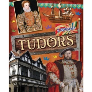 Explore!: Tudors