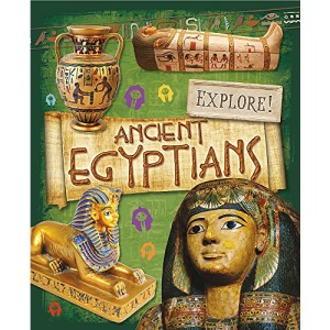 Ancient Egyptians (Explore!)