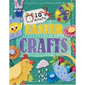 10 Minute Crafts: Easter