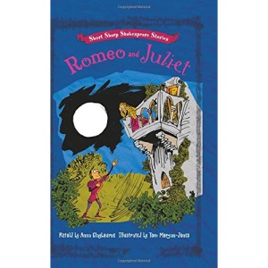 Short, Sharp Shakespeare Stories: Romeo and Juliet