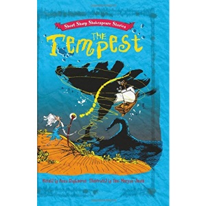 Short, Sharp Shakespeare Stories: The Tempest