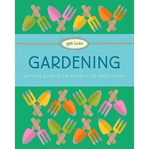 Get Into: Gardening