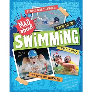 Mad About: Swimming