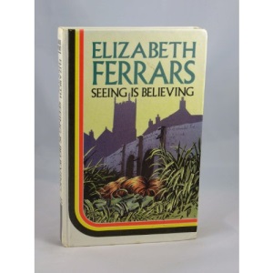 Seeing Is Believing [Large Print]