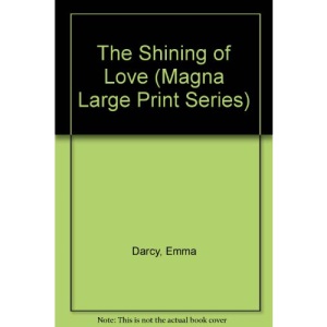 The Shining of Love (Magna Large Print Series)