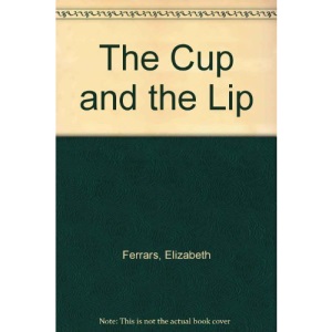 The Cup and the Lip