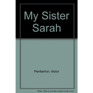 My Sister Sarah