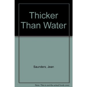 Thicker Than Water