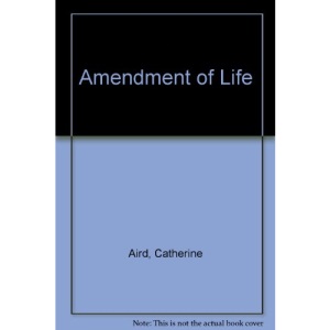 Amendment of Life