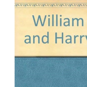 William and Harry