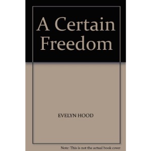 A Certain Freedom