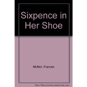 Sixpence in Her Shoe