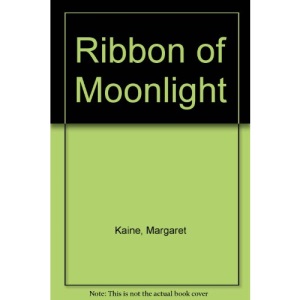 Ribbon of Moonlight