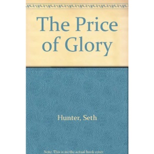 The Price of Glory