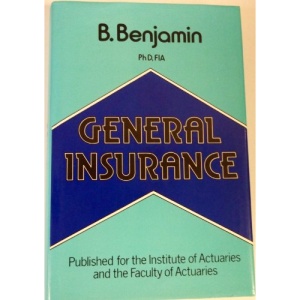 General Insurance (Institute of Actuaries textbooks)