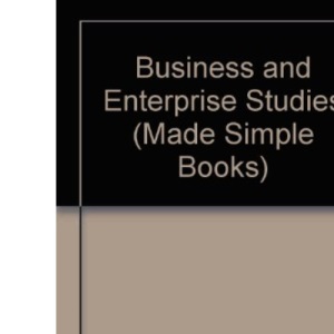 Business and Enterprise Studies (Made Simple Books)
