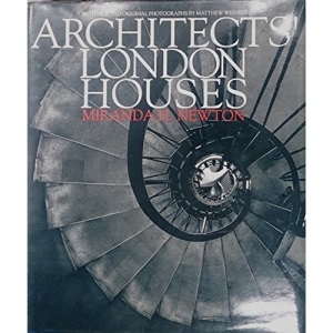 Architects' London Houses: Homes of Thirty Architects Since the 1930's