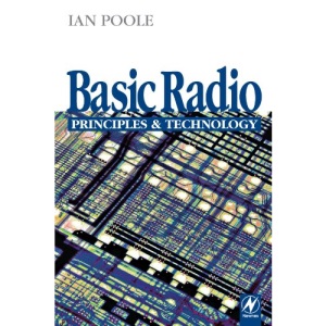 Basic Radio: Principles & Technology: Principles and Technology