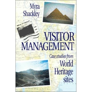 Visitor Management: Case Studies from World Heritage Sites