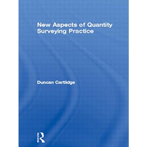 New Aspects of Quantity Surveying Practice