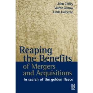 Reaping the Benefits of Mergers and Acquisitions