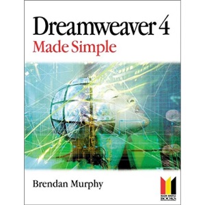 Dreamweaver 4 Made Simple (Made Simple Computer Series)