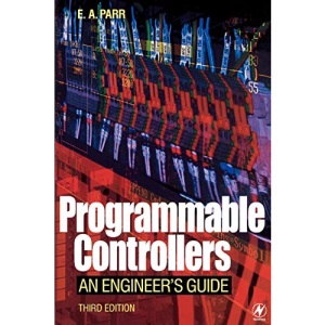 Programmable Controllers: An Engineer's Guide