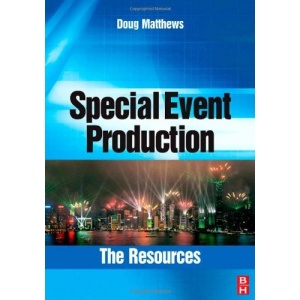 Special Event Production: The Resources