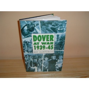 Dover at War, 1939-45